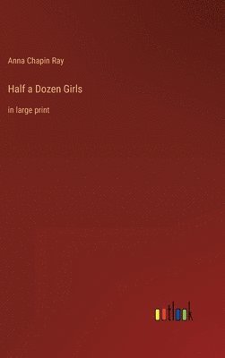 bokomslag Half a Dozen Girls