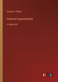 bokomslag Practical Argumentation