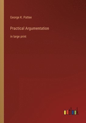 bokomslag Practical Argumentation