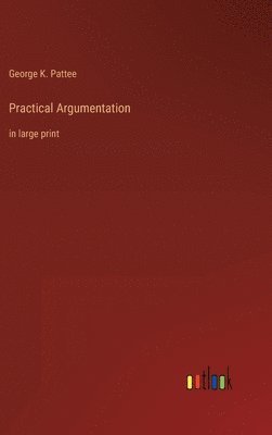 bokomslag Practical Argumentation