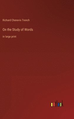 On the Study of Words