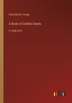 Book of Golden Deeds 1