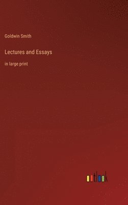 Lectures and Essays