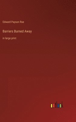 bokomslag Barriers Burned Away