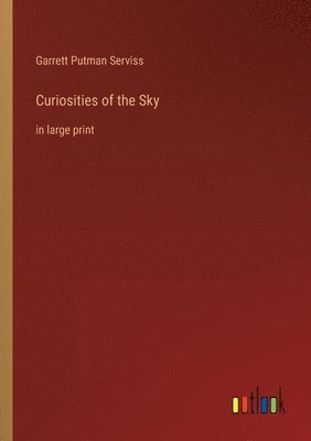 bokomslag Curiosities of the Sky