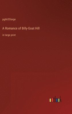 Romance of Billy-Goat Hill