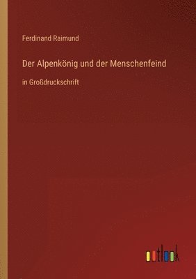 bokomslag Der Alpenknig und der Menschenfeind