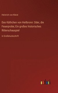 bokomslag Das Kthchen von Heilbronn