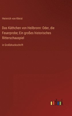 bokomslag Das Kthchen von Heilbronn