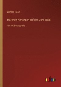 bokomslag Mrchen-Almanach auf das Jahr 1828