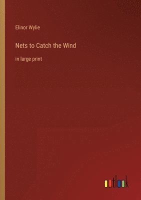 Nets to Catch the Wind 1