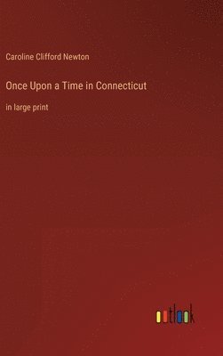 Once Upon a Time in Connecticut 1