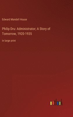 Philip Dru 1
