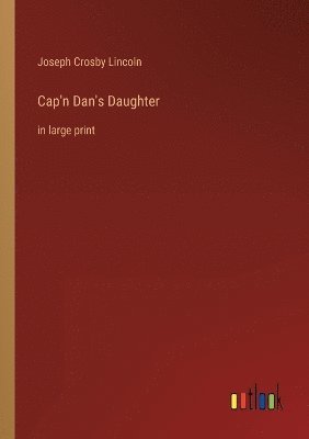 bokomslag Cap'n Dan's Daughter