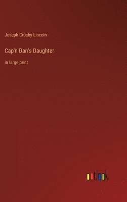bokomslag Cap'n Dan's Daughter