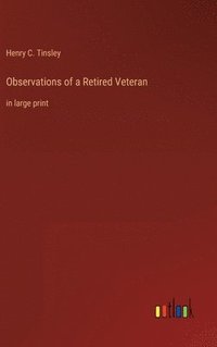bokomslag Observations of a Retired Veteran