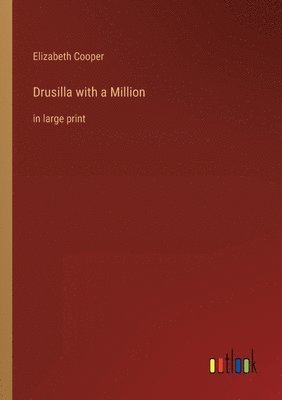 Drusilla with a Million 1