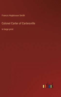 bokomslag Colonel Carter of Cartersville
