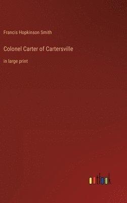 bokomslag Colonel Carter of Cartersville