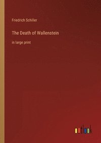 bokomslag The Death of Wallenstein