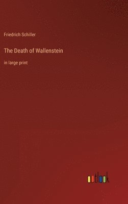 bokomslag The Death of Wallenstein