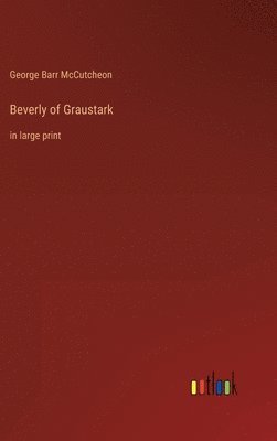 bokomslag Beverly of Graustark