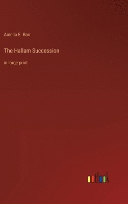 The Hallam Succession 1