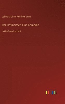 bokomslag Der Hofmeister; Eine Komdie