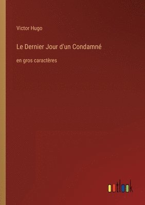 Dernier Jour d'un Condamné
