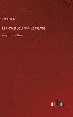 Dernier Jour d'un Condamné