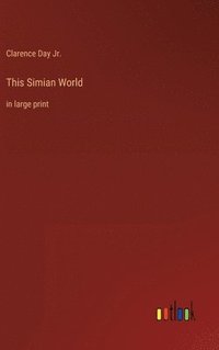 bokomslag This Simian World