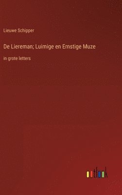 bokomslag De Liereman; Luimige en Ernstige Muze