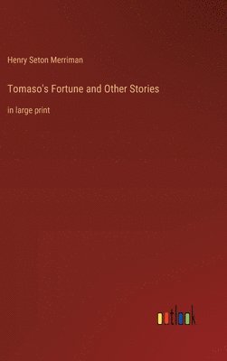 bokomslag Tomaso's Fortune and Other Stories