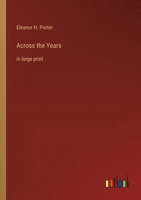 bokomslag Across the Years