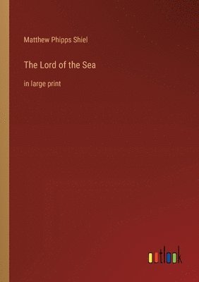 The Lord of the Sea 1