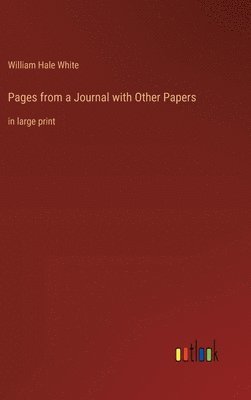 Pages from a Journal with Other Papers 1