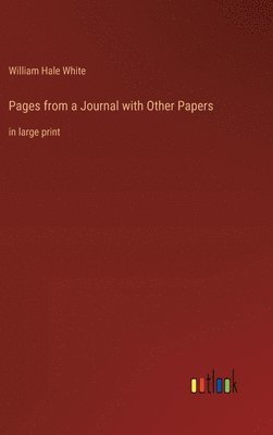 Pages from a Journal with Other Papers