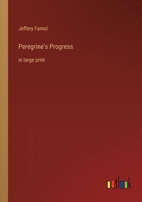 bokomslag Peregrine's Progress