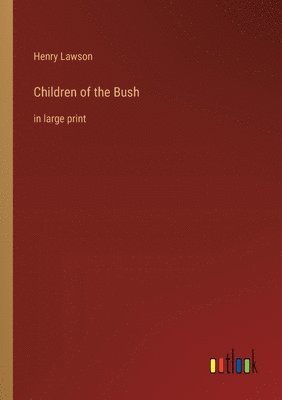 Children of the Bush