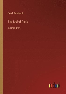 The Idol of Paris 1