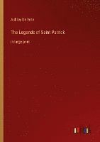 bokomslag Legends of Saint Patrick