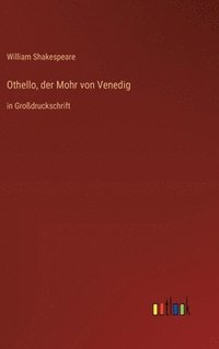 bokomslag Othello, der Mohr von Venedig