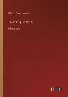 bokomslag Seven English Cities