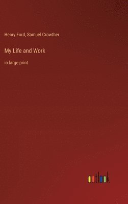 bokomslag My Life and Work