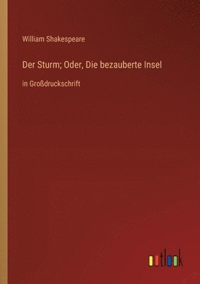 Sturm; Oder, Die bezauberte Insel