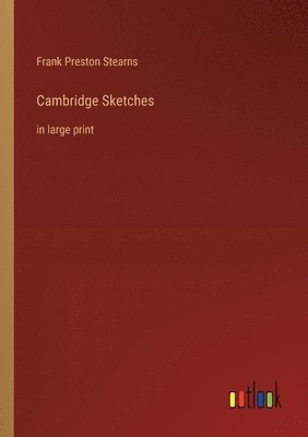 Cambridge Sketches