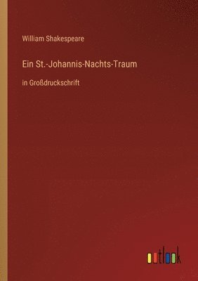 St.-Johannis-Nachts-Traum