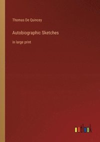 bokomslag Autobiographic Sketches