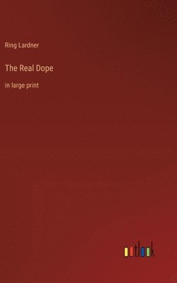 The Real Dope 1