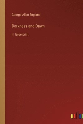 Darkness and Dawn 1